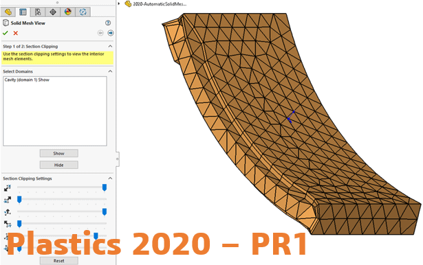 , SOLIDWORKS 2020 What’s New – Plastics &#8211; Enhanced Solid Mesh (Auto) Workflow