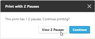 Warning for files in GrabCAD Print printed with Z Pauses