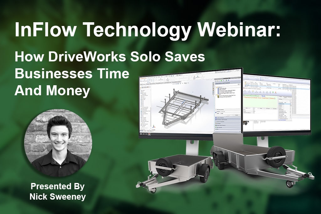 , How DriveWorks Solo Saves Businesses Time and Money