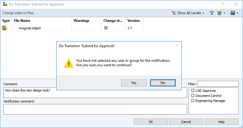 Here is an image of what the warning when using a transition will look like if you don't select a user to notify