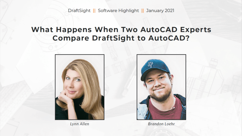 , DraftSight®: The Capabilities of AutoCAD® and More at the Right Price