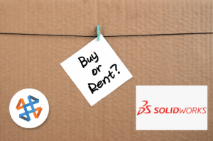 Let's talk about rent or buy when it comes to SOLIDWORKS term licensing.