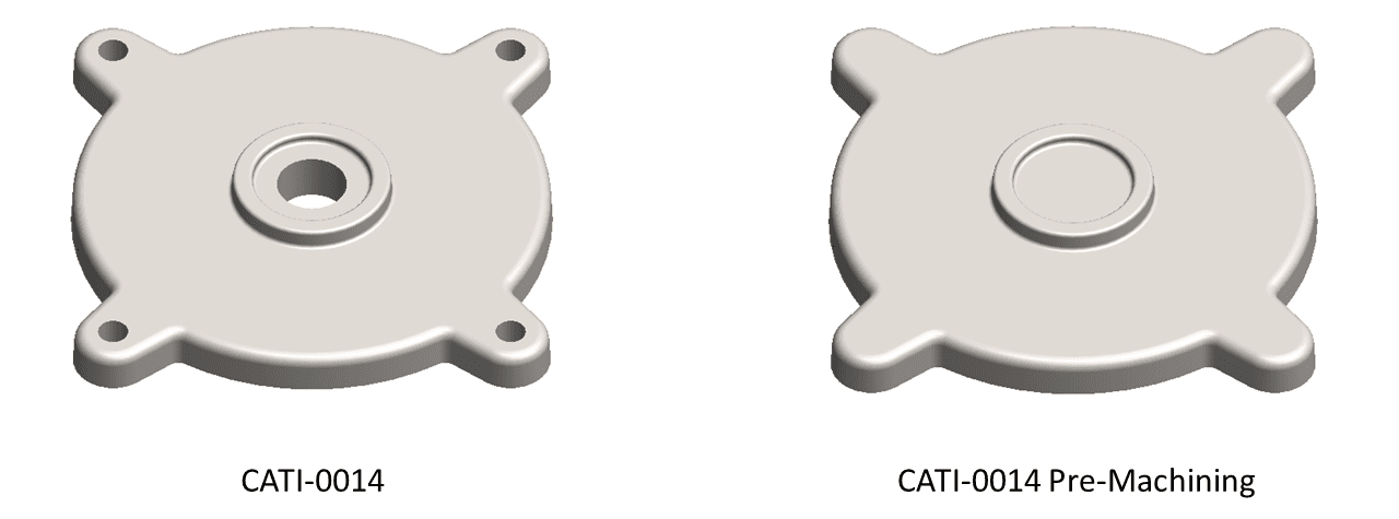 CATI-0014 physical product and CATI-0014 Pre-Machining representation