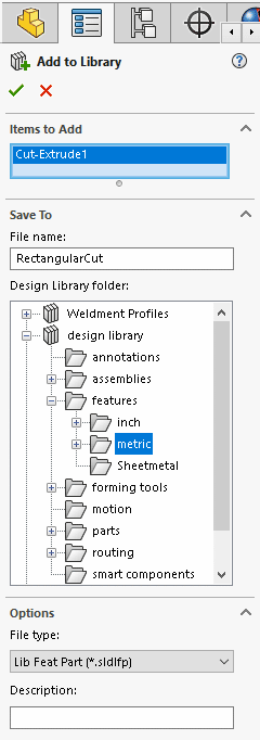 Every library feature requires a custom name and you can select where you want to save the feature for future use.