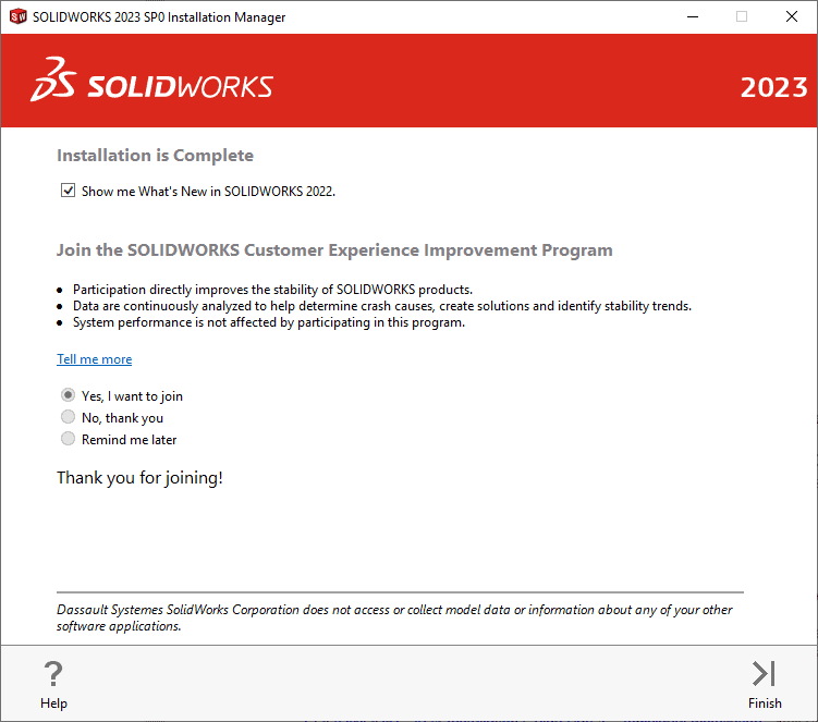 After you finish installing your additional SOLIDWORKS add-ins, be sure to enroll in the Customer Experience Improvement Program.